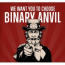Binary Anvil